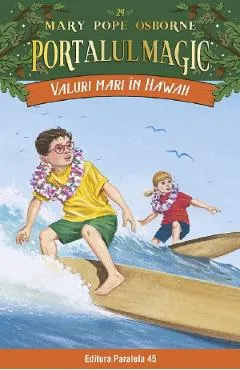 Portalul magic 24: Valuri mari in Hawaii