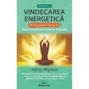 Vindecarea energetica pe intelesul tuturor