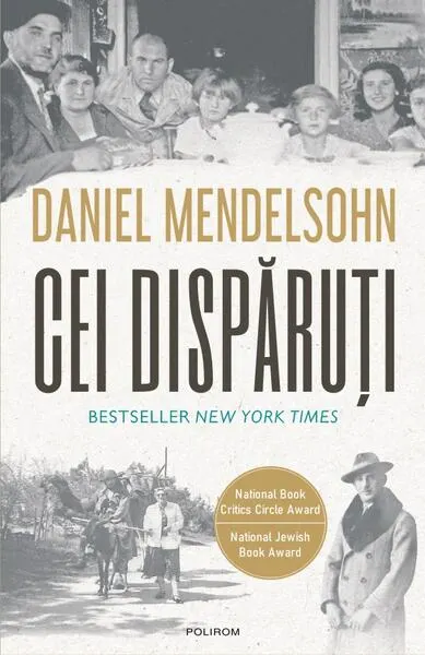 Cei dispăruți. În căutarea a şase dintre cei şase milioane - Paperback brosat - Daniel Mendelsohn