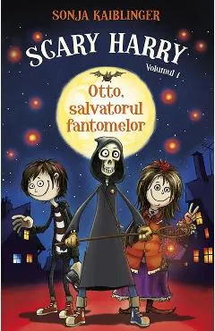 Scary Harry Vol. 1: Otto, salvatorul fantomelor