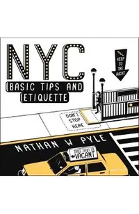 NYC Basic Tips and Etiquette