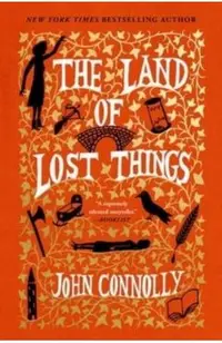 The Land of Lost Things