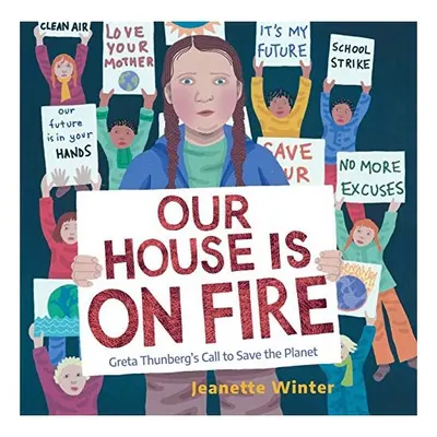 Our House Is on Fire