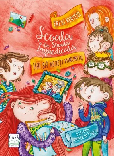 Hai să vedeți minunea! (Vol. 1) - Hardcover - Erzsi Kertész