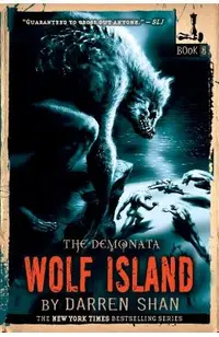 The Demonata: Wolf Island
