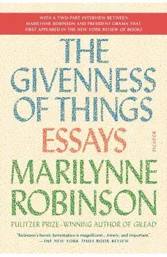 The Givenness of Things: Essays