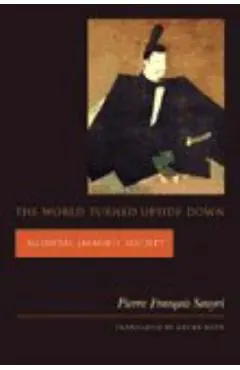 The World Turned Upside Down: Medieval Japanese Society
