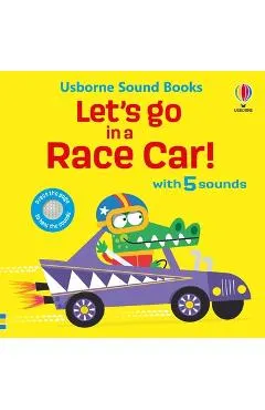Let's Go in a Race Car!