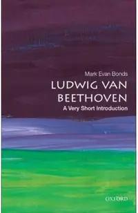 Ludwig Van Beethoven: A Very Short Introduction