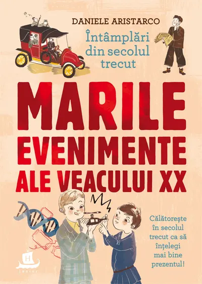 Marile evenimente ale veacului XX