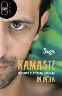 Namaste. Un roman de aventuri în India (epub)