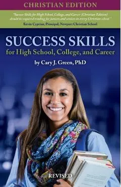 Success Skills for High School, College, and Career