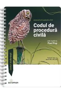 Codul de procedura civila Act. 20 septembrie 2024 Ed. Spiralata