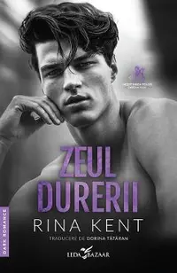 Zeul durerii. Seria Mostenirea zeilor Vol.2