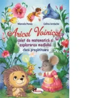 Aricel Voinicel - caiet de matematica si explorarea mediului, clasa pregatitoare