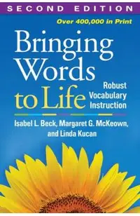 Bringing Words to Life, Second Edition