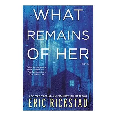 What Remains of Her
