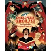 Enciclopedia groazei. Personaje desprinse din povestile horror clasice