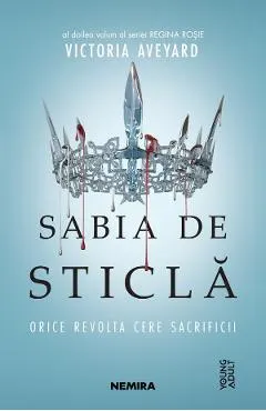 Sabia de sticla. Seria Regina rosie. Partea 2