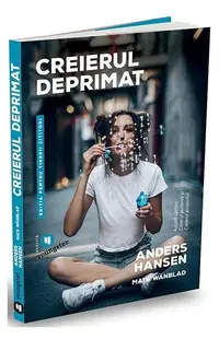 Creierul deprimat. Ediția pentru tinerii cititori - Paperback brosat - Anders Hansen, Mats Wanblad