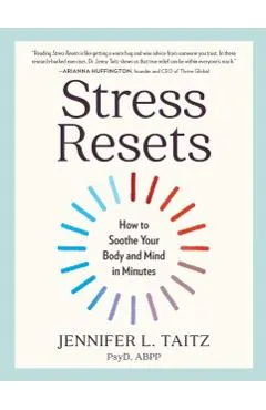Stress Resets: How to Soothe Your Body and Mind in Minutes