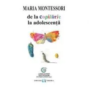 De la copilarie la adolescenta