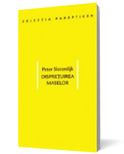 Dispreţuirea maselor