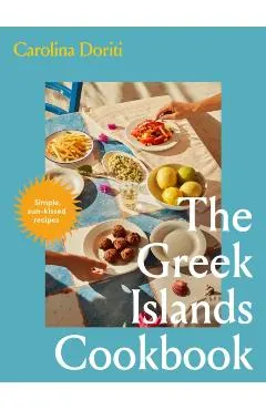 The Greek Islands Cookbook