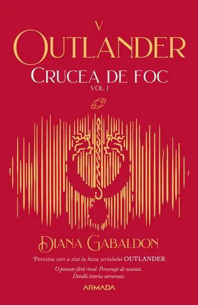 Crucea de foc (Vol. 7) - Paperback brosat - Diana Gabaldon