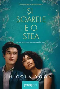 Și soarele e o stea - Hardcover - Nicola Yoon