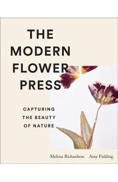 The Modern Flower Press: Capturing the Beauty of Nature
