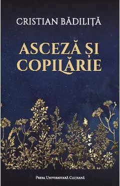 Asceza si copilarie