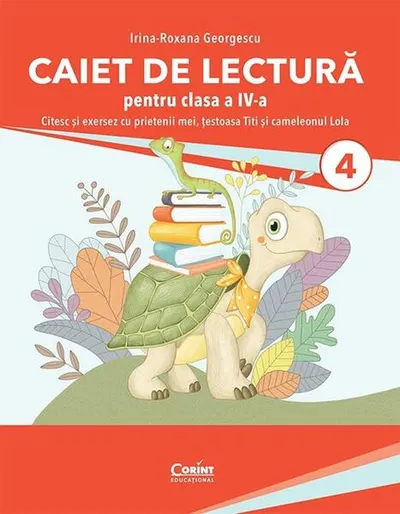 Caiet de lectură pentru clasa a IV-a - Paperback - Irina-Roxana Georgescu