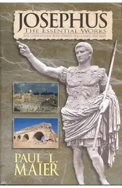 Josephus: The Essential Works