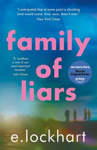 Family of Liars: The Prequel to We Were Liars