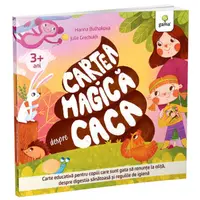 Cartea magica despre caca, Hanna Bulhakova , Julie Grechukh