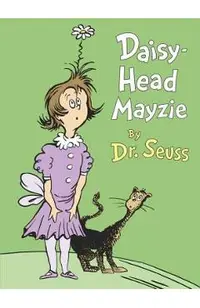 Daisy-Head Mayzie