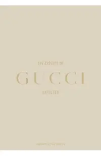Essence of Gucci