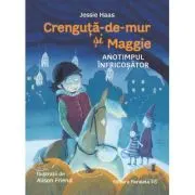 Crenguta-de-mur si Maggie. Anotimpul infricosator