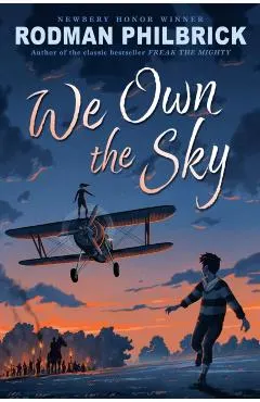 We Own the Sky