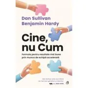 Cine, nu Cum