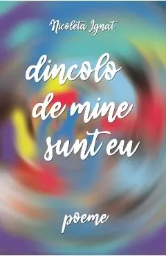 Dincolo de mine sunt eu