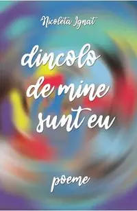Dincolo de mine sunt eu