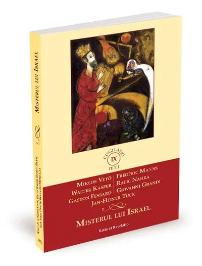 Misterul lui Israel - Paperback brosat - Frédéric Manns, Gaston Fessard, Giovanni Grandi, Jan-Heiner Tück, Miklós Vetö, Rafic Nahra, Walter Kasper