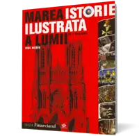 Marea istorie ilustrata a lumii: Evul mediu - vol. 3