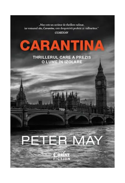 Carantina - Paperback brosat - Peter May