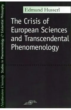 Crisis of European Sciences and Transcendental Phenomenology