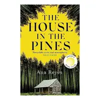 House in the Pines, Ana Reyes