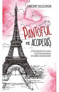 Pantoful pe acoperis