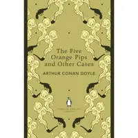 The Five Orange Pips and Other Cases